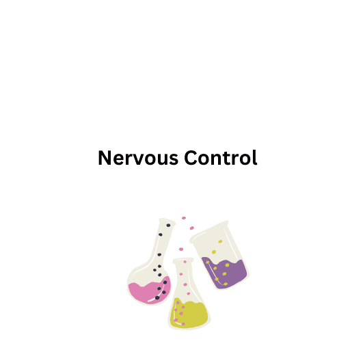 Nervous Control